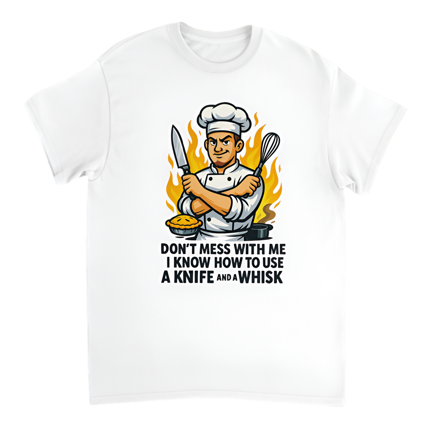 “Broke Chef | Don’t mess with me I know how to use a knife and a whisk”