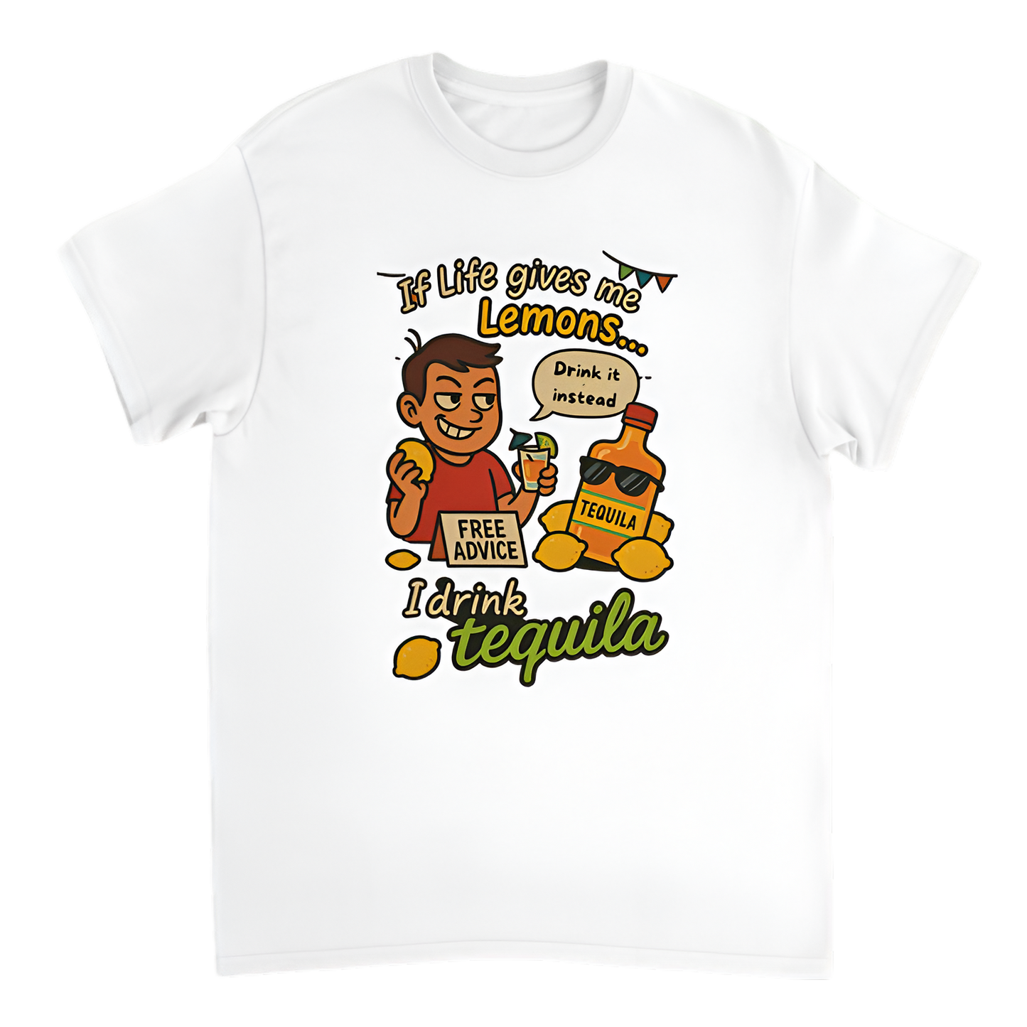 “Humor | If life gives me lemons...I drink tequila”