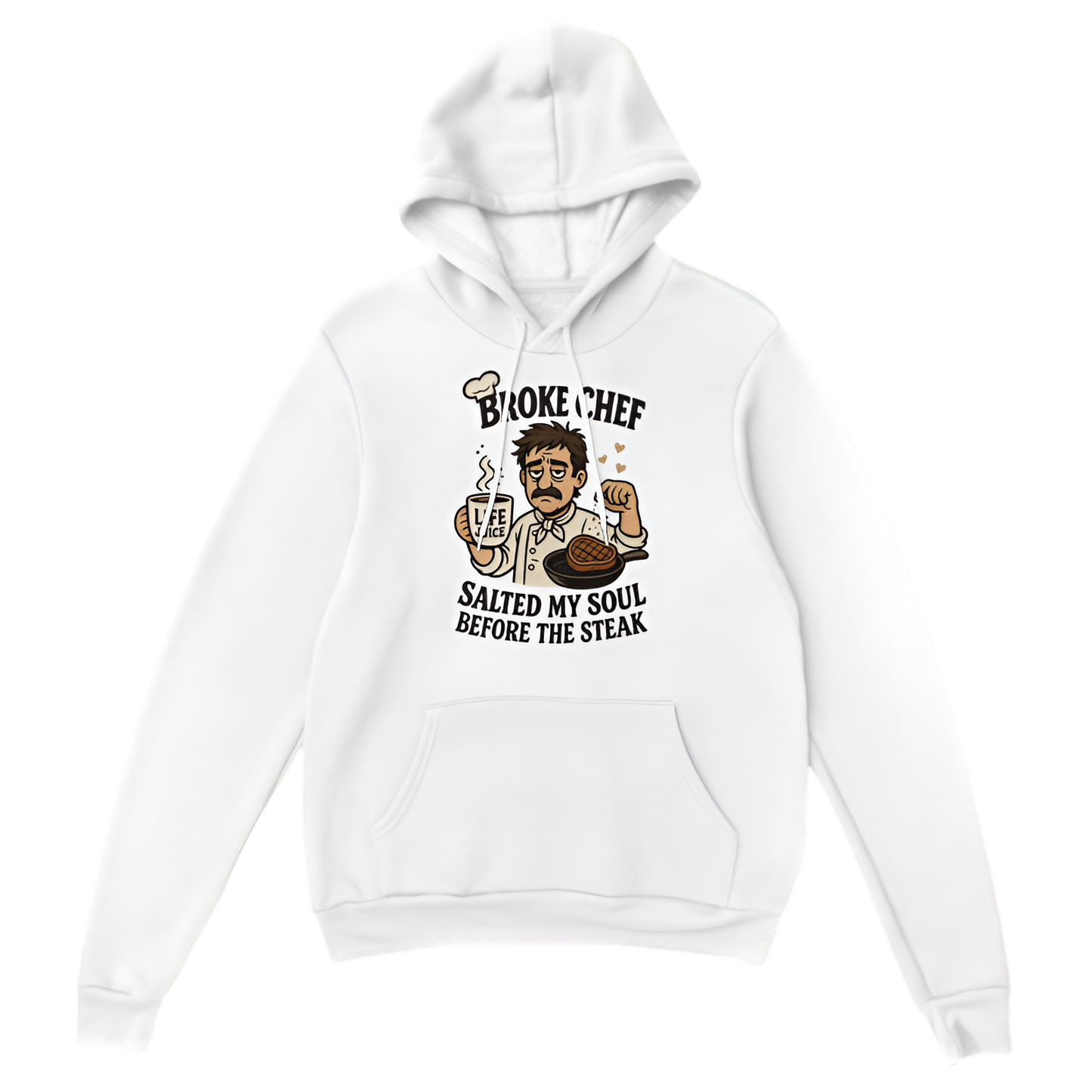 “Broke Chef | Salted my soul before the steak”