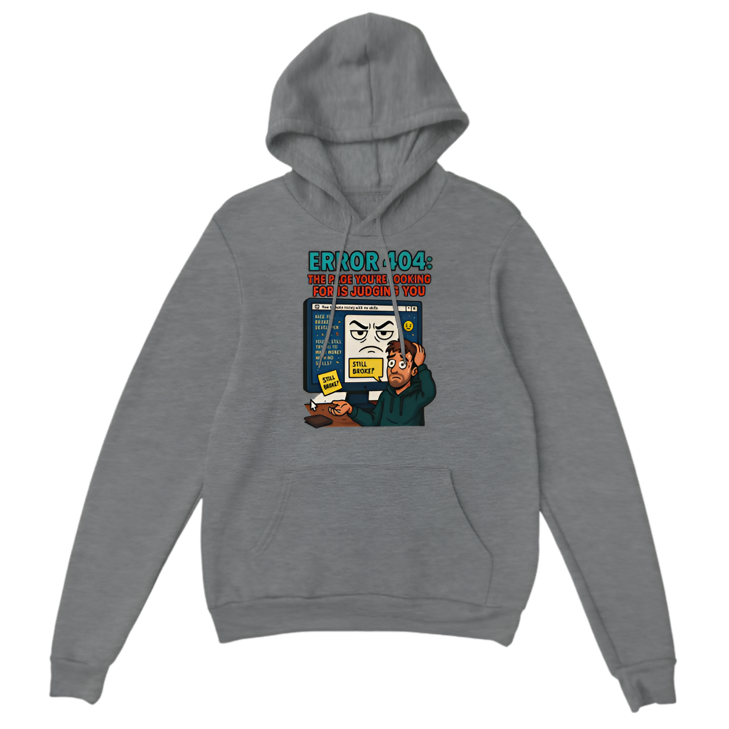 “Broke Software Dev | Error 404: The Page You’re Looking For Is Judging You”