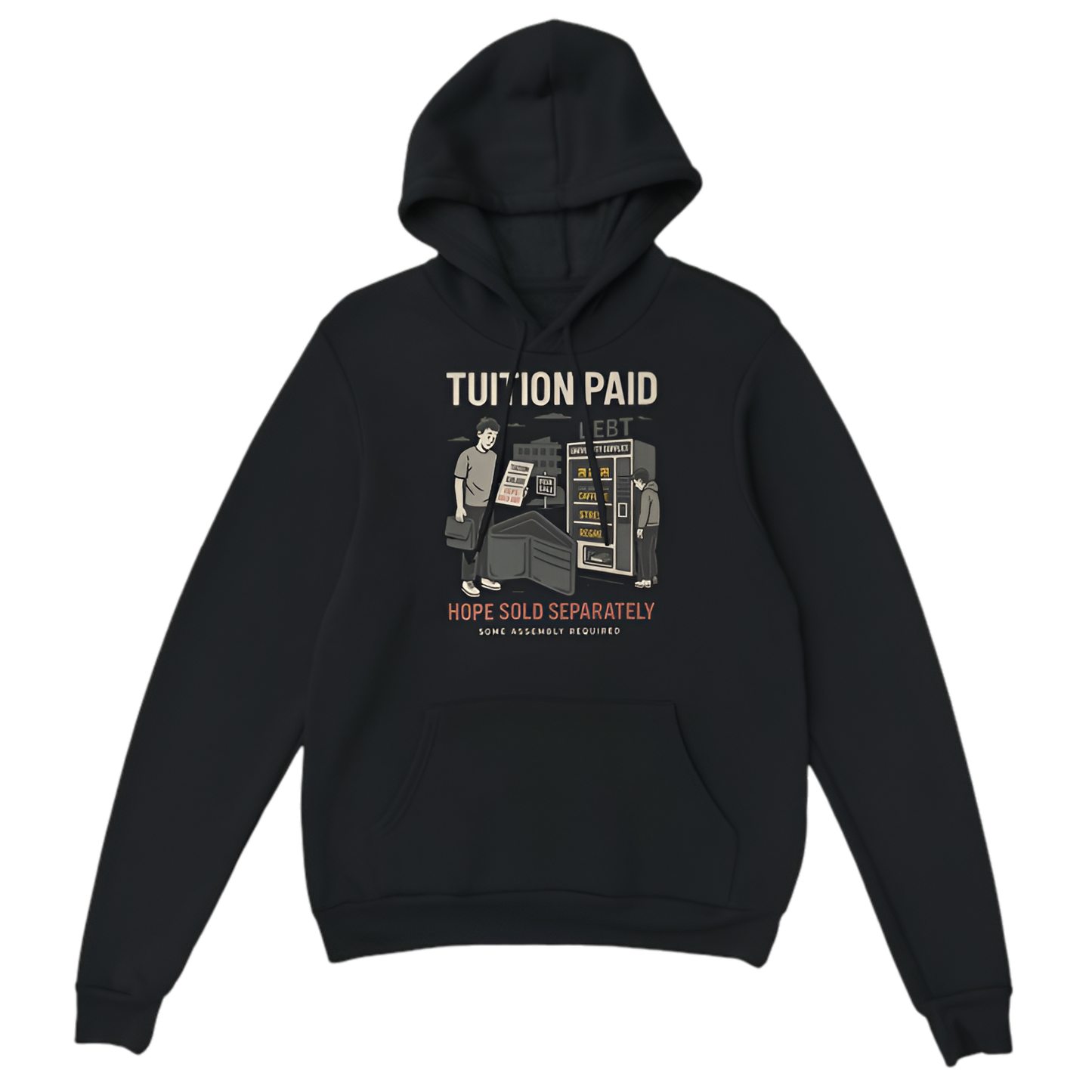 Broke Uni Student | Tuition paid. Hope sold separately