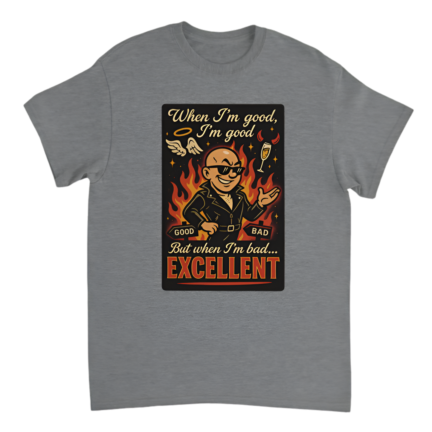 “Humor | When I’m good I’m good, but when I’m bad I’m excellent”