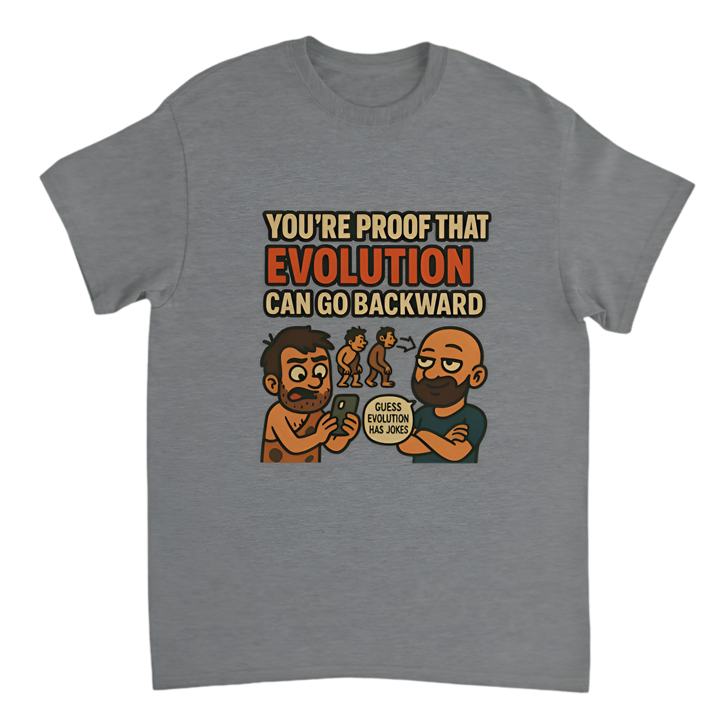 “Humor | You're proof that evolution can go backward”