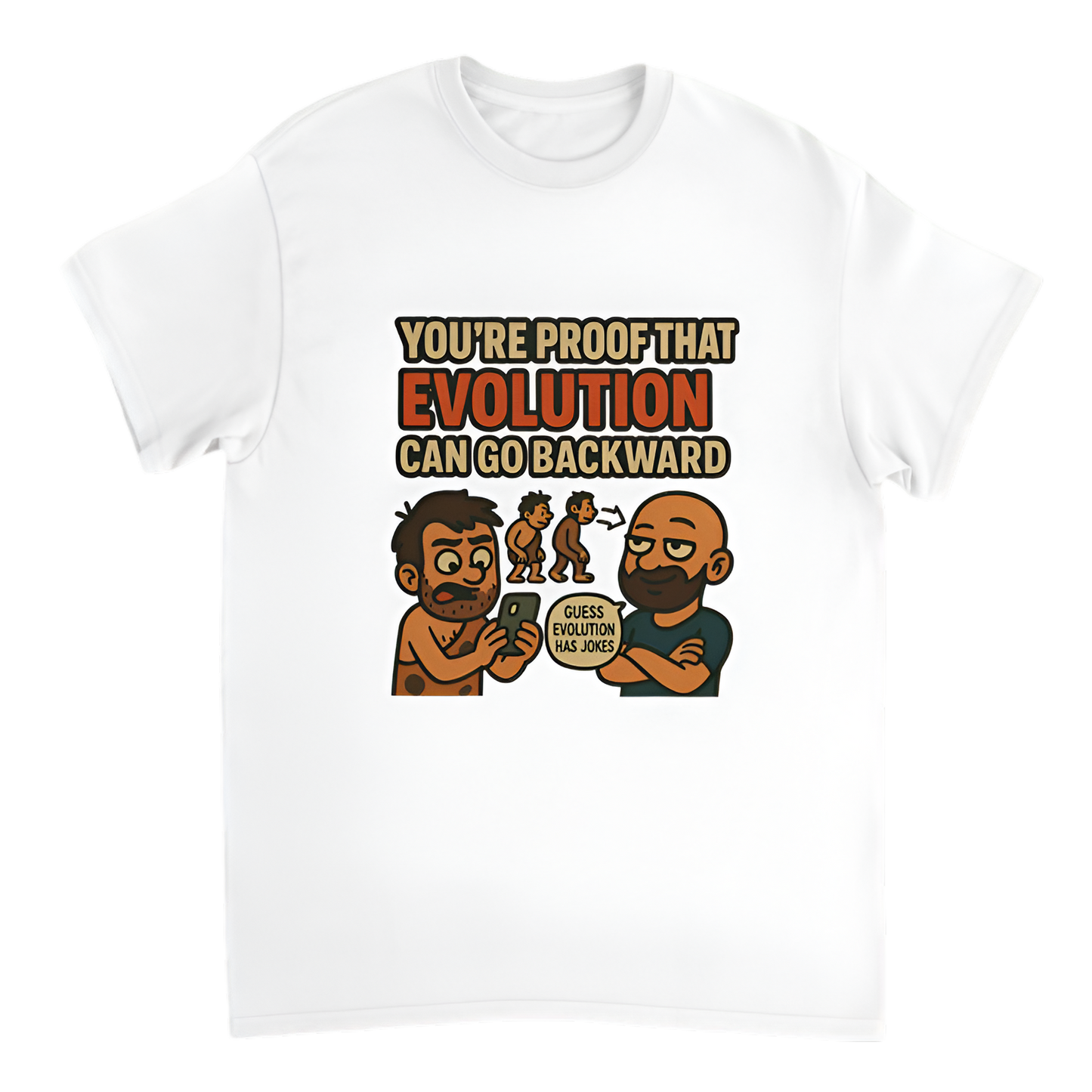 “Humor | You're proof that evolution can go backward”