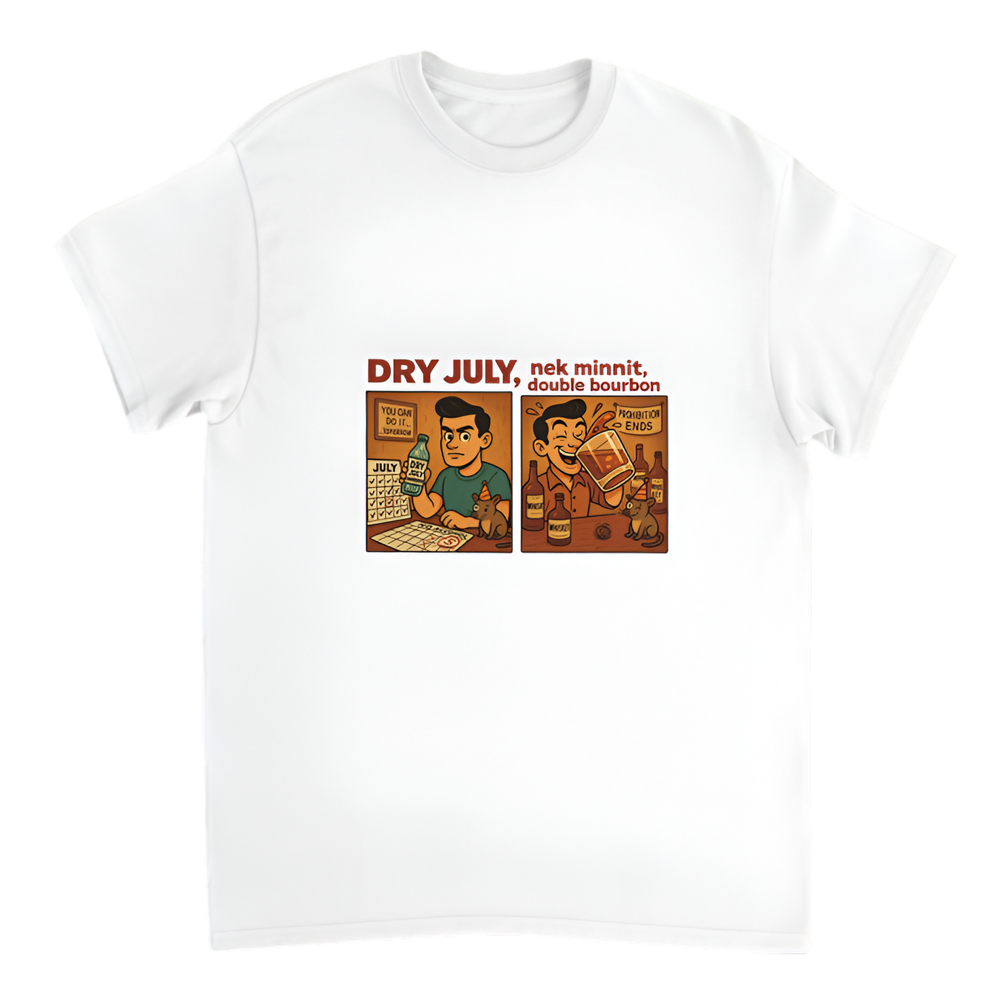 “Nek Minnit | Dry July - double bourbon”