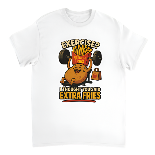 “Humor | Exercise? I thought you said extra fries”