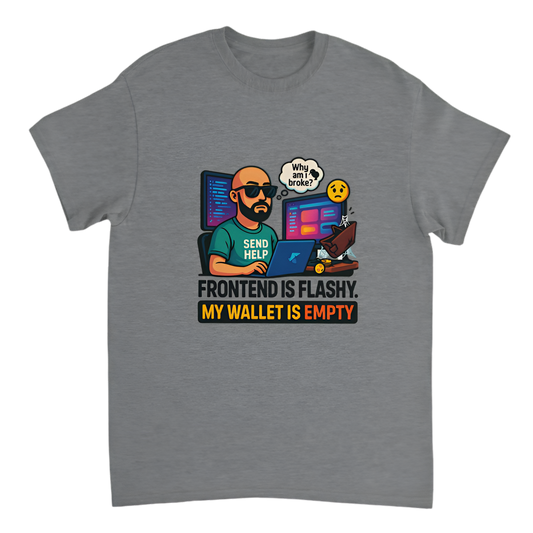 "Broke Software Dev | Frontend is flashy. My wallet is empty"