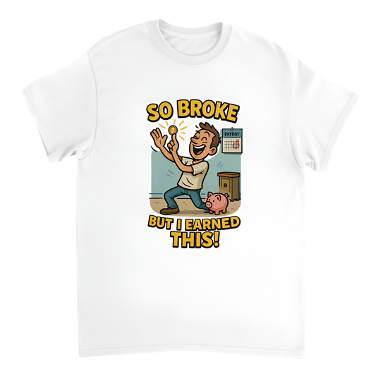 “So Broke | I High-Five Myself for Saving a Penny”